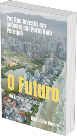Capa do e-book Por que investir em Porto Belo – Perequê